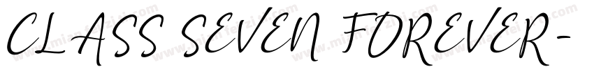 CLASS SEVEN FOREVER字体转换